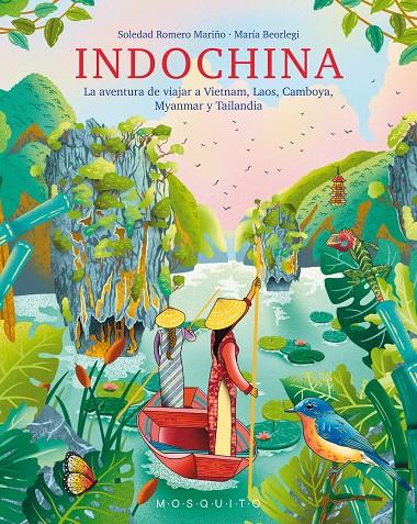 INDOCHINA | 9788419095329 | ROMERO REYES, SOLEDAD/BEORLEGI, MARÍA | Galatea Llibres | Librería online de Reus, Tarragona | Comprar libros en catalán y castellano online