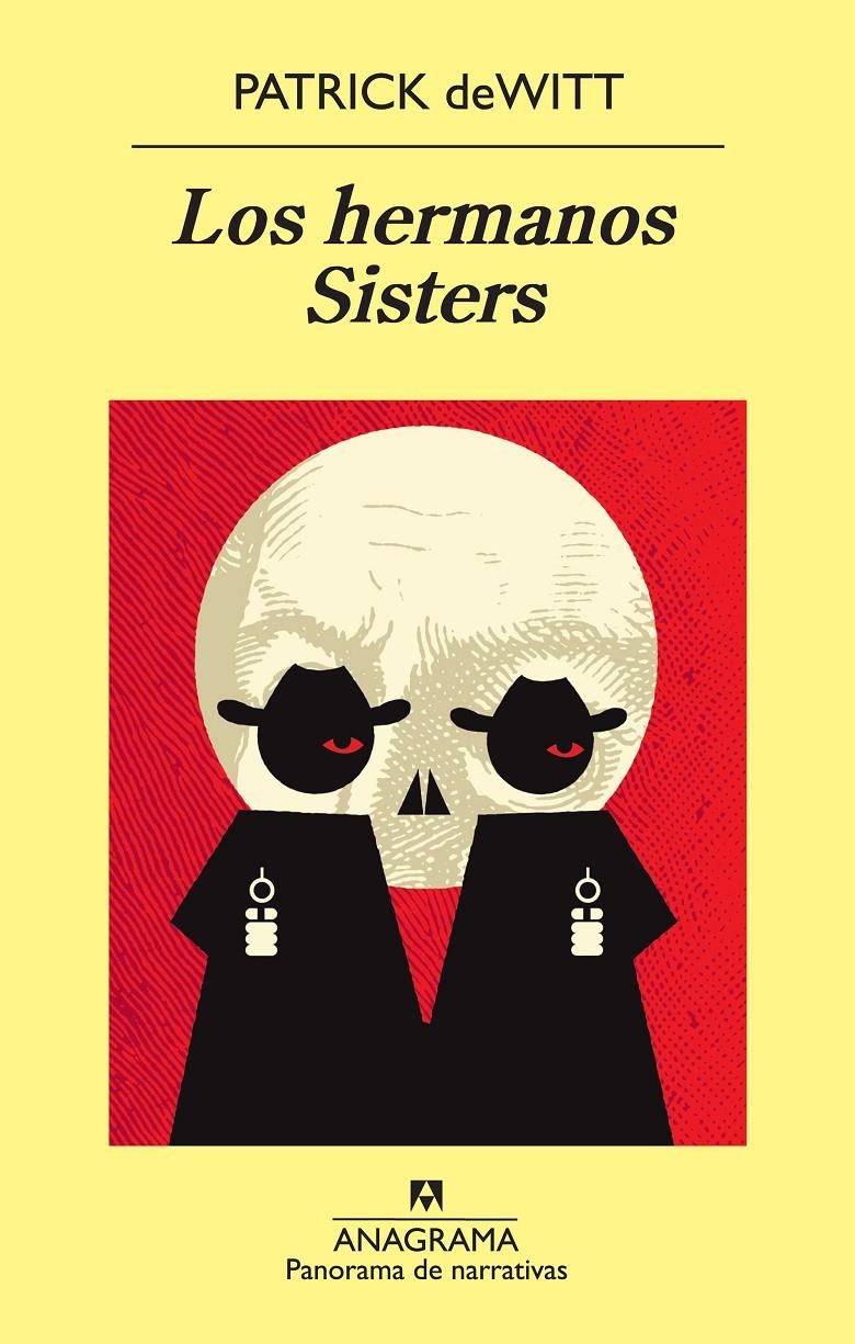 LOS HERMANOS SISTERS | 9788433978653 | DE WITT, PATRICK | Galatea Llibres | Librería online de Reus, Tarragona | Comprar libros en catalán y castellano online