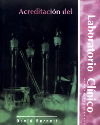 ACREDITACION DEL LABORATORIO CLINICO | 9788429179774 | BURNETT,DAVID | Galatea Llibres | Librería online de Reus, Tarragona | Comprar libros en catalán y castellano online