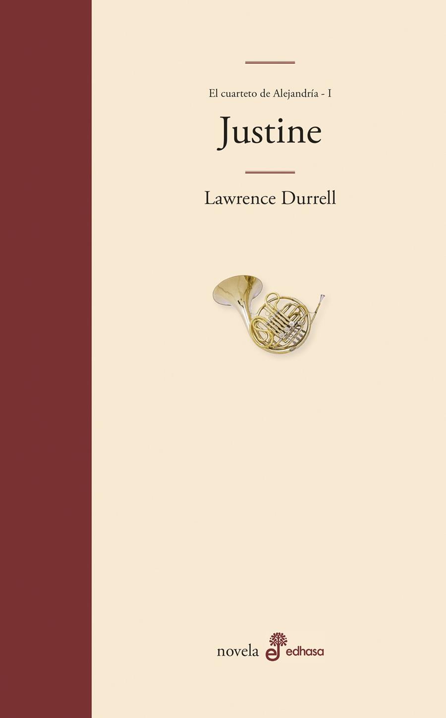 JUSTINE | 9788435009041 | DURRELL, LAWRENCE | Galatea Llibres | Llibreria online de Reus, Tarragona | Comprar llibres en català i castellà online