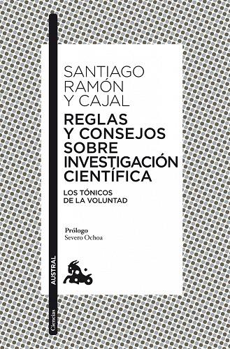 REGLAS Y CONSEJOS SOBRE INVESTIGACIÓN CIENTÍFICA | 9788467037753 | RAMÓN Y CAJAL, SANTIAGO | Galatea Llibres | Librería online de Reus, Tarragona | Comprar libros en catalán y castellano online