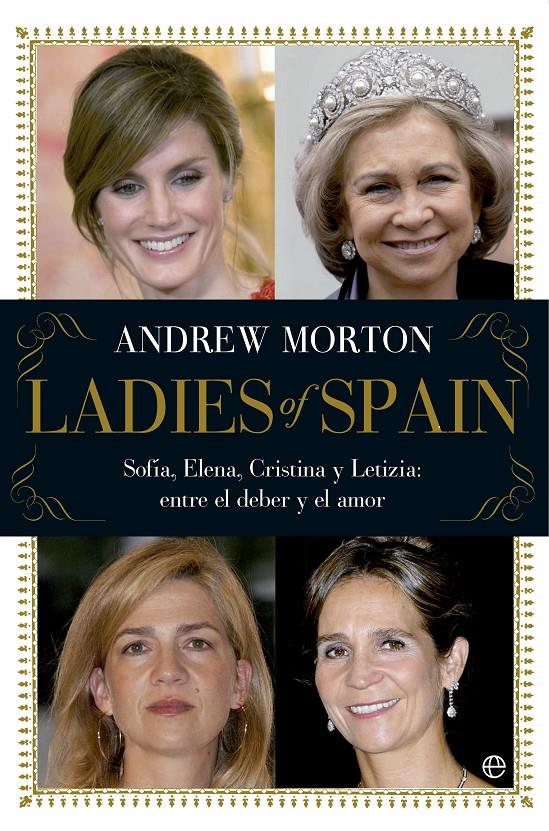 LADIES OF SPAIN | 9788499706405 | MORTON, ANDREW | Galatea Llibres | Librería online de Reus, Tarragona | Comprar libros en catalán y castellano online