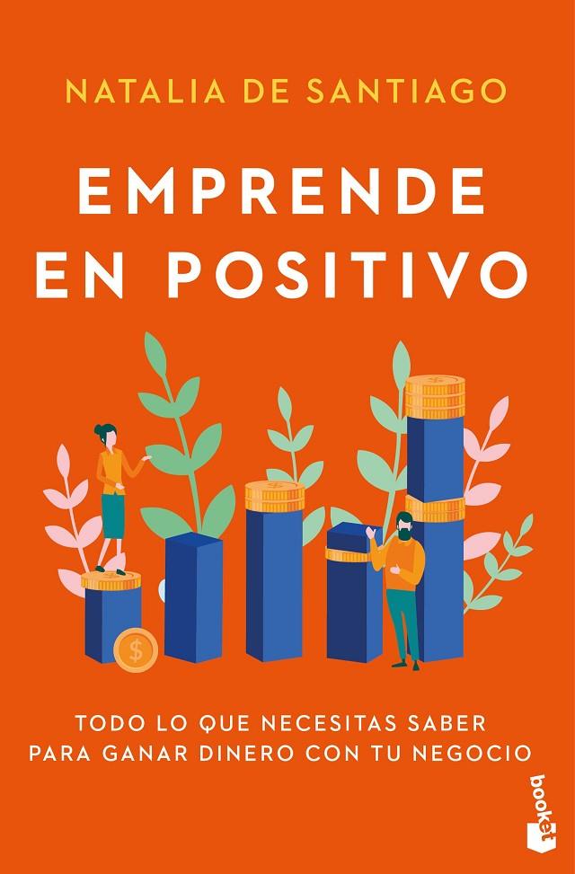 EMPRENDE EN POSITIVO | 9788408309277 | SANTIAGO, NATALIA DE | Galatea Llibres | Librería online de Reus, Tarragona | Comprar libros en catalán y castellano online