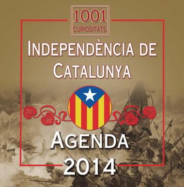 AGENDA DE LA INDEPENDENCIA 2014 | 9788494113123 | ANÓNIMO | Galatea Llibres | Librería online de Reus, Tarragona | Comprar libros en catalán y castellano online