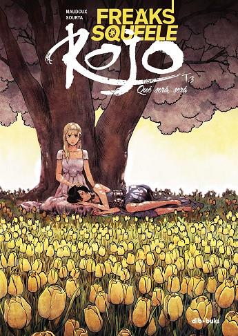 ROJO 3. QUÉ SERÁ SERÁ | 9788416507382 | MAUDOUX, FLORENT/SIHACHAKR, SOURYA | Galatea Llibres | Librería online de Reus, Tarragona | Comprar libros en catalán y castellano online