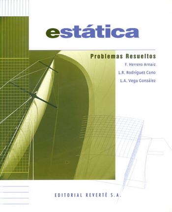ESTATICA, PROBLEMAS RESUELTOS | 9788429143119 | HERRERO ARNAIZ, F. | Galatea Llibres | Librería online de Reus, Tarragona | Comprar libros en catalán y castellano online