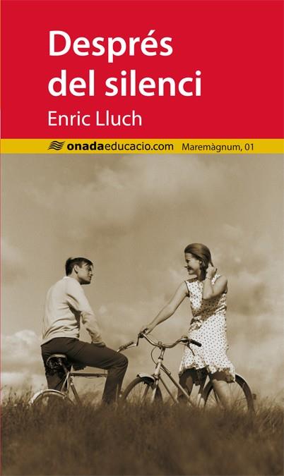 DESPRÉS DEL SILENCI | 9788415896098 | LLUCH GIRBÉS, ENRIC | Galatea Llibres | Llibreria online de Reus, Tarragona | Comprar llibres en català i castellà online