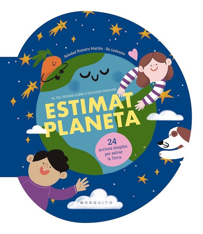 ESTIMAT PLANETA | 9788419095930 | ROMERO MARIÑO, SOLEDAD | Galatea Llibres | Librería online de Reus, Tarragona | Comprar libros en catalán y castellano online