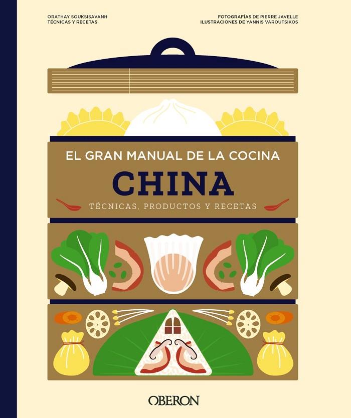 EL GRAN MANUAL DE LA COCINA CHINA | 9788441552043 | SOUKSISAVANH, ORATHAY | Galatea Llibres | Librería online de Reus, Tarragona | Comprar libros en catalán y castellano online