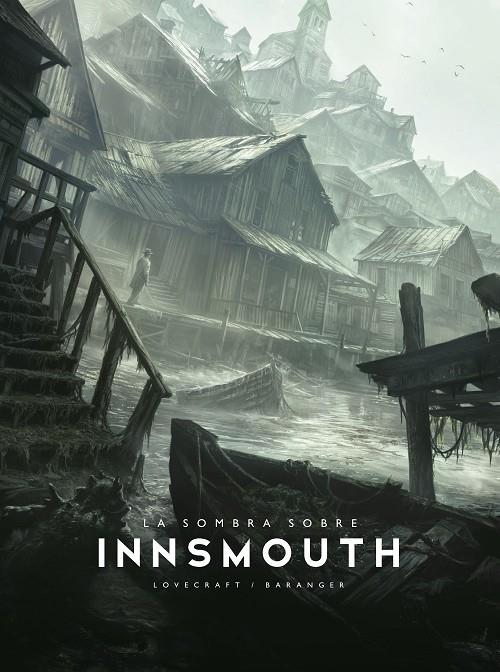 LA SOMBRA SOBRE INNSMOUTH | 9788445021729 | BARANGER, FRANÇOIS/LOVECRAFT, H. P. | Galatea Llibres | Librería online de Reus, Tarragona | Comprar libros en catalán y castellano online