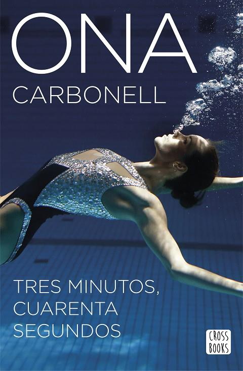 TRES MINUTOS, CUARENTA SEGUNDOS | 9788408160304 | CARBONELL, ONA | Galatea Llibres | Librería online de Reus, Tarragona | Comprar libros en catalán y castellano online