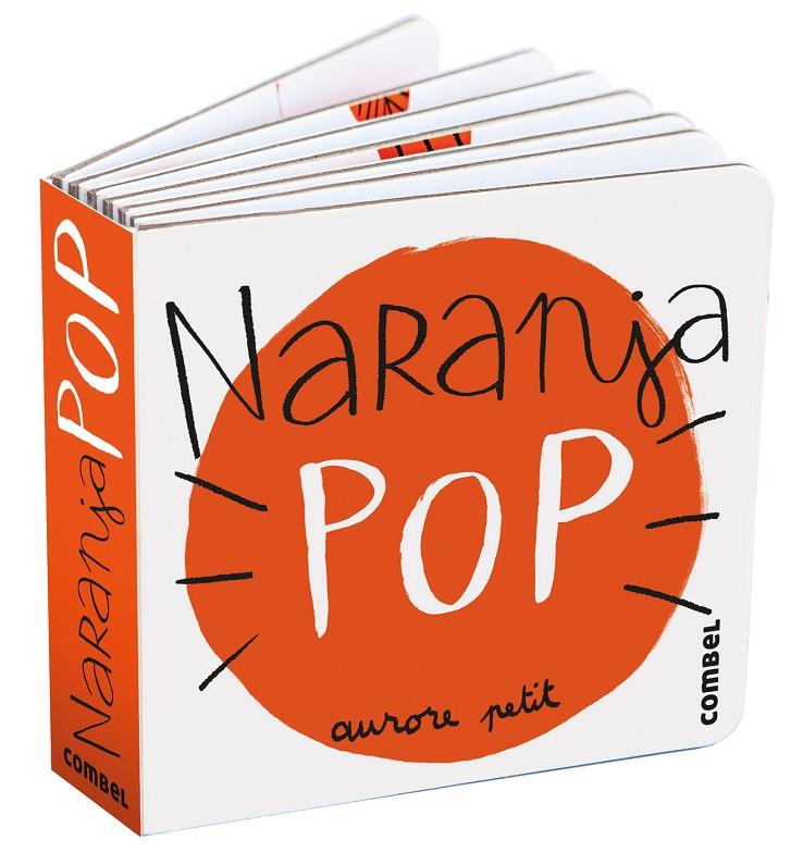 NARANJA POP | 9788411582322 | PETIT, AURORE | Galatea Llibres | Llibreria online de Reus, Tarragona | Comprar llibres en català i castellà online