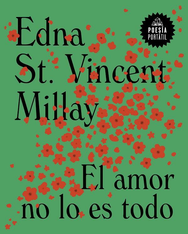 EL AMOR NO LO ES TODO | 9788439738565 | ST. VINCENT MILLAY, EDNA | Galatea Llibres | Llibreria online de Reus, Tarragona | Comprar llibres en català i castellà online