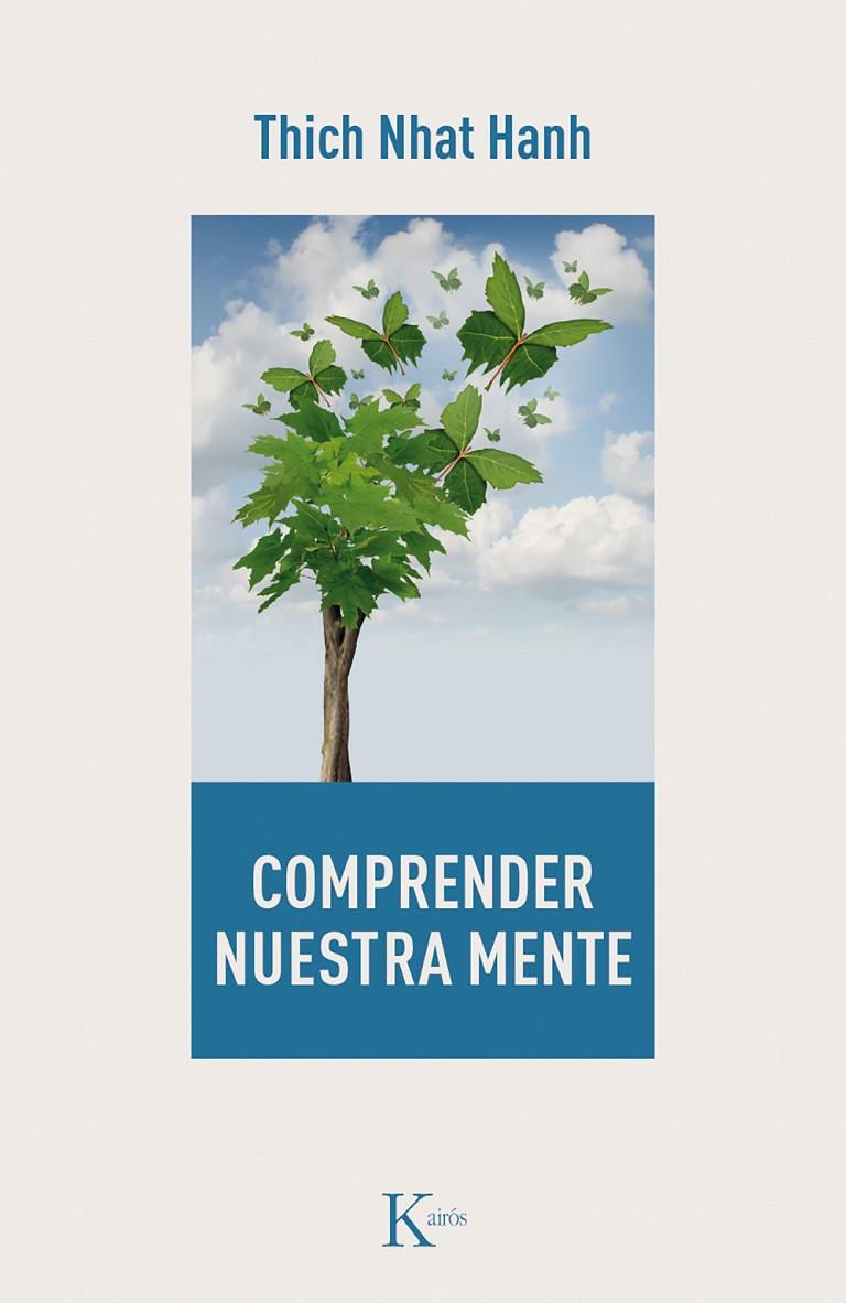 COMPRENDER NUESTRA MENTE | 9788499885728 | HANH, THICH NHAT | Galatea Llibres | Librería online de Reus, Tarragona | Comprar libros en catalán y castellano online