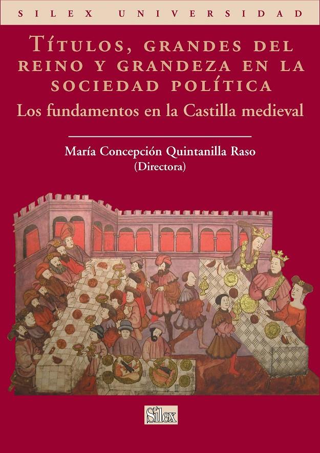TITULOS, GRANDES DEL REINO Y GRANDEZA EN LA SOCIEDAD POLITIC | 9788477371649 | QUINTANILLA, MARIA CONCEPCION | Galatea Llibres | Librería online de Reus, Tarragona | Comprar libros en catalán y castellano online