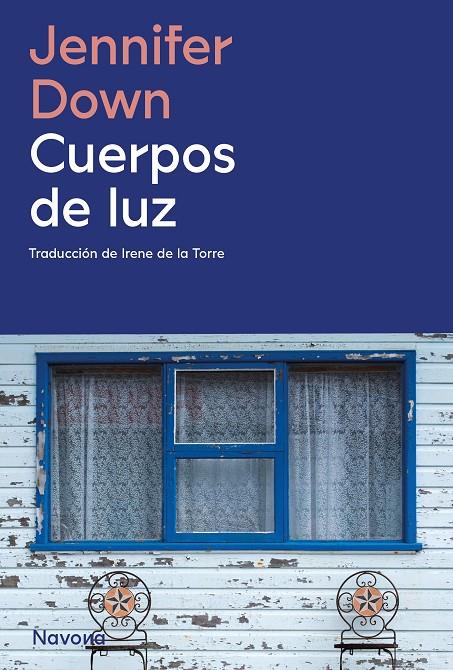 CUERPOS DE LUZ | 9788419552037 | DOWN, JENNIFER | Galatea Llibres | Llibreria online de Reus, Tarragona | Comprar llibres en català i castellà online