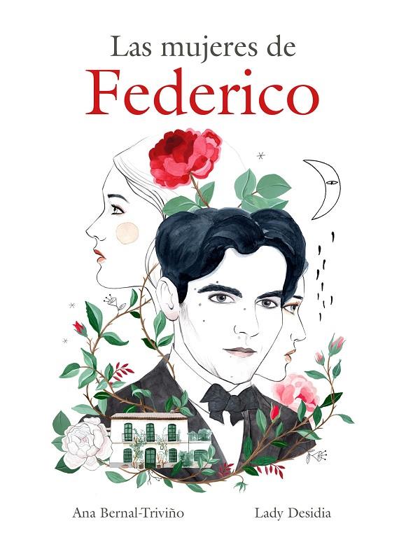 LAS MUJERES DE FEDERICO | 9788418260995 | BERNAL-TRIVIÑO, ANA/DESIDIA, LADY | Galatea Llibres | Llibreria online de Reus, Tarragona | Comprar llibres en català i castellà online