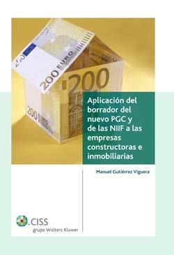 APLICACION Y BORRADOR DEL NUEVO PGC DE LAS NIIF A LAS EMPRES | 9788482356129 | GUTIERREZ VIGUERA, MANUEL | Galatea Llibres | Librería online de Reus, Tarragona | Comprar libros en catalán y castellano online
