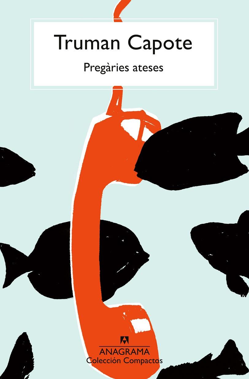 PREGÀRIES ATESES | 9788433926593 | CAPOTE, TRUMAN | Galatea Llibres | Llibreria online de Reus, Tarragona | Comprar llibres en català i castellà online