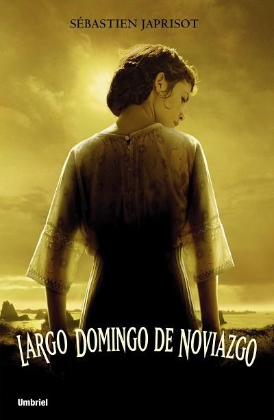 LARGO DOMINGO DE NOVIAZGO | 9788495618788 | JAPRISOT, SEBASTIEN | Galatea Llibres | Librería online de Reus, Tarragona | Comprar libros en catalán y castellano online