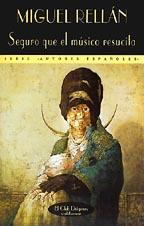 SEGURO QUE EL MUISICO RESUCITA | 9788477022305 | RELLAN,MIGUEL | Galatea Llibres | Llibreria online de Reus, Tarragona | Comprar llibres en català i castellà online