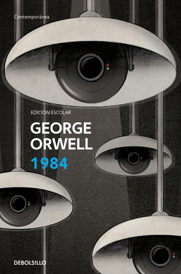 1984 (ED. ESCOLAR) | 9788490328248 | ORWELL, GEORGE | Galatea Llibres | Librería online de Reus, Tarragona | Comprar libros en catalán y castellano online