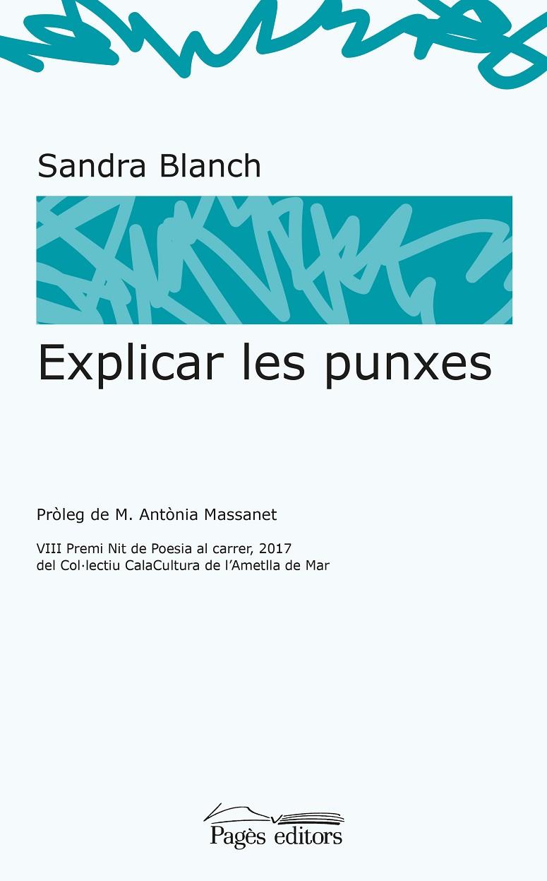 EXPLICAR LES PUNXES | 9788499759111 | BLANCH VIDAL, SANDRA | Galatea Llibres | Librería online de Reus, Tarragona | Comprar libros en catalán y castellano online