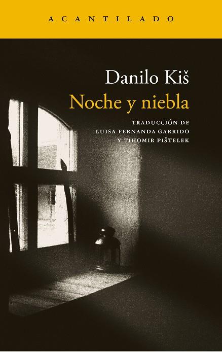 NOCHE Y NIEBLA | 9791387964702 | KIS, DANILO | Galatea Llibres | Librería online de Reus, Tarragona | Comprar libros en catalán y castellano online