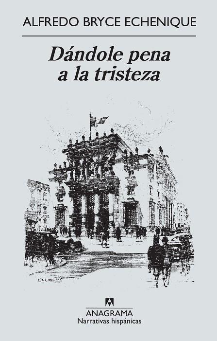 DÁNDOLE PENA A LA TRISTEZA | 9788433997579 | BRYCE ECHENIQUE, ALFREDO | Galatea Llibres | Librería online de Reus, Tarragona | Comprar libros en catalán y castellano online