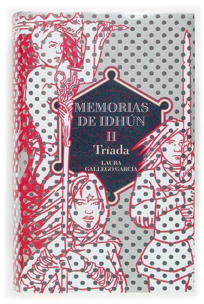 MEMORIAS DE IDHUN 2. TRIADA (TAPA DURA) | 9788467505597 | GALLEGO GARCIA, LAURA | Galatea Llibres | Llibreria online de Reus, Tarragona | Comprar llibres en català i castellà online