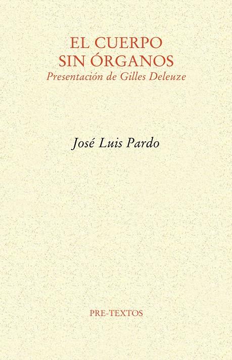 CUERPO SIN ÓRGANOS, EL | 9788415297444 | PARDO TORIO, JOSÉ LUIS | Galatea Llibres | Librería online de Reus, Tarragona | Comprar libros en catalán y castellano online