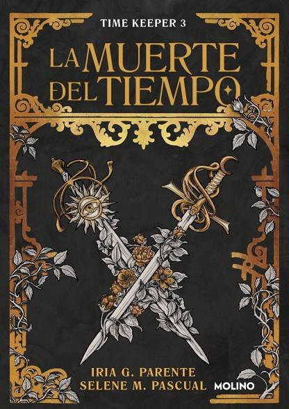 LA MUERTE DEL TIEMPO (TIME KEEPER 3) | 9788427249516 | G. PARENTE, IRIA/M. PASCUAL, SELENE | Galatea Llibres | Llibreria online de Reus, Tarragona | Comprar llibres en català i castellà online