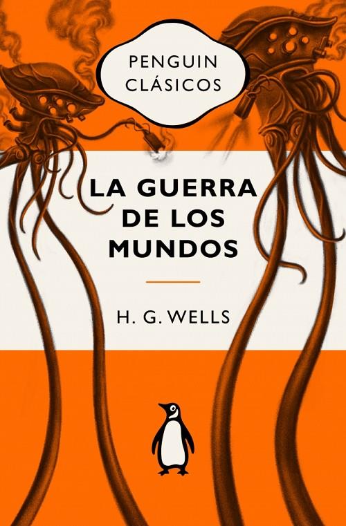 LA GUERRA DE LOS MUNDOS | 9788491056522 | WELLS, H.G. | Galatea Llibres | Llibreria online de Reus, Tarragona | Comprar llibres en català i castellà online