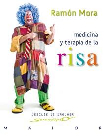 MEDICINA Y TERAPIA DE LA RISA. MANUAL | 9788433023889 | MORA RIPOLL, RAMON | Galatea Llibres | Llibreria online de Reus, Tarragona | Comprar llibres en català i castellà online