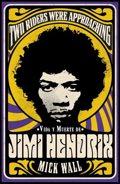 VIDA Y MUERTE DE JIMI HENDRIX | 9788413620619 | WALL, MICK | Galatea Llibres | Llibreria online de Reus, Tarragona | Comprar llibres en català i castellà online