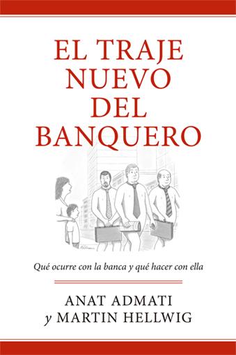 EL TRAJE NUEVO DEL BANQUERO | 9788494126734 | ADMATI, ANAT/HELLWIG, MARTIN | Galatea Llibres | Llibreria online de Reus, Tarragona | Comprar llibres en català i castellà online