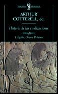 HISTORIA DE LAS CIVILIZACIONES ANTIGUAS 111.EGIPTO,ORIENTE P | 9788484320975 | COTTERELL, ARTHUR | Galatea Llibres | Librería online de Reus, Tarragona | Comprar libros en catalán y castellano online