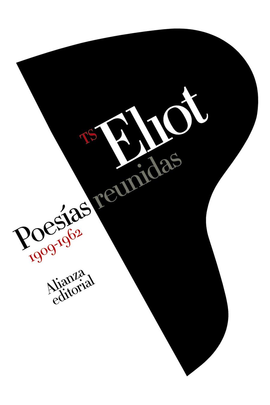 POESÍAS REUNIDAS 1909-1962 | 9788411484398 | ELIOT, T. S. | Galatea Llibres | Llibreria online de Reus, Tarragona | Comprar llibres en català i castellà online