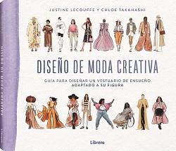 DISEÑO DE MODA CREATIVA | 9789464990065 | LECOUFFE, JUSTINE | Galatea Llibres | Llibreria online de Reus, Tarragona | Comprar llibres en català i castellà online