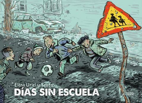DÍAS SIN ESCUELA | 9788410332478 | URIEL, ELENA | Galatea Llibres | Llibreria online de Reus, Tarragona | Comprar llibres en català i castellà online