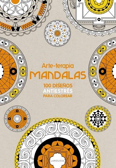 ARTE-TERAPIA MANDALAS | 9788416124299 | Galatea Llibres | Librería online de Reus, Tarragona | Comprar libros en catalán y castellano online