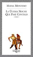 ULTIMA NOCHE QUE PASE CONTIGO, LA | 9788483107256 | MONTERO, MAYRA | Galatea Llibres | Librería online de Reus, Tarragona | Comprar libros en catalán y castellano online