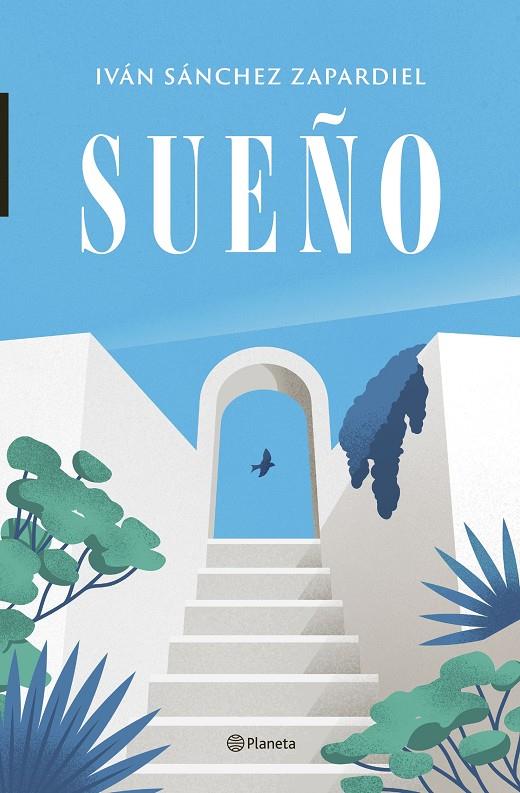 SUEÑO | 9788408263432 | SÁNCHEZ ZAPARDIEL, IVÁN | Galatea Llibres | Librería online de Reus, Tarragona | Comprar libros en catalán y castellano online