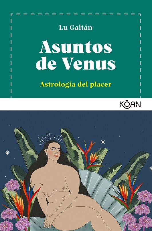 ASUNTOS DE VENUS | 9788418223464 | GAITÁN, LU | Galatea Llibres | Librería online de Reus, Tarragona | Comprar libros en catalán y castellano online