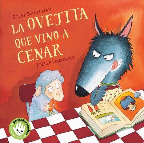 LA OVEJITA QUE VINO A CENAR (LIBRO DE CARTÓN) | 9788448853280 | SMALLMAN, STEVE | Galatea Llibres | Llibreria online de Reus, Tarragona | Comprar llibres en català i castellà online