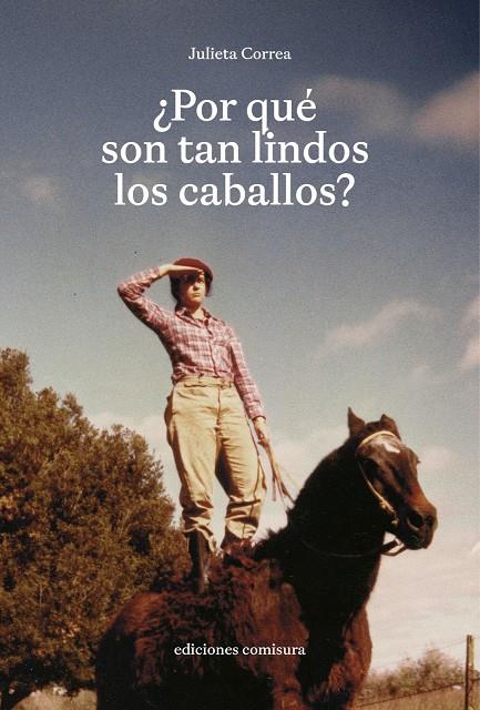 POR QUÉ SON TAN LINDOS LOS CABALLOS? | 9788409789436 | CORREA, JULIETA | Galatea Llibres | Llibreria online de Reus, Tarragona | Comprar llibres en català i castellà online
