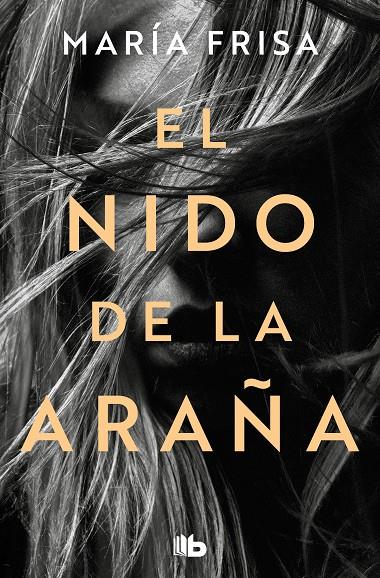 EL NIDO DE LA ARAÑA | 9788413146256 | FRISA, MARÍA | Galatea Llibres | Librería online de Reus, Tarragona | Comprar libros en catalán y castellano online