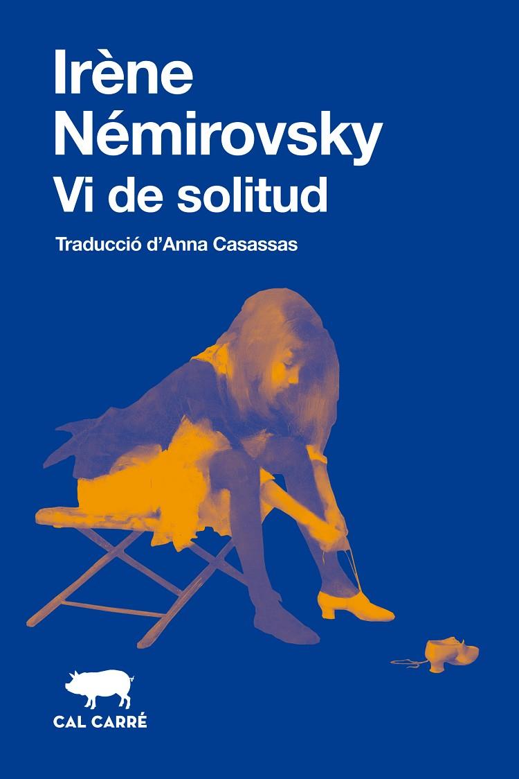VI DE SOLITUD | 9788412863574 | NÉMIROVSKY, IRÈNE | Galatea Llibres | Librería online de Reus, Tarragona | Comprar libros en catalán y castellano online