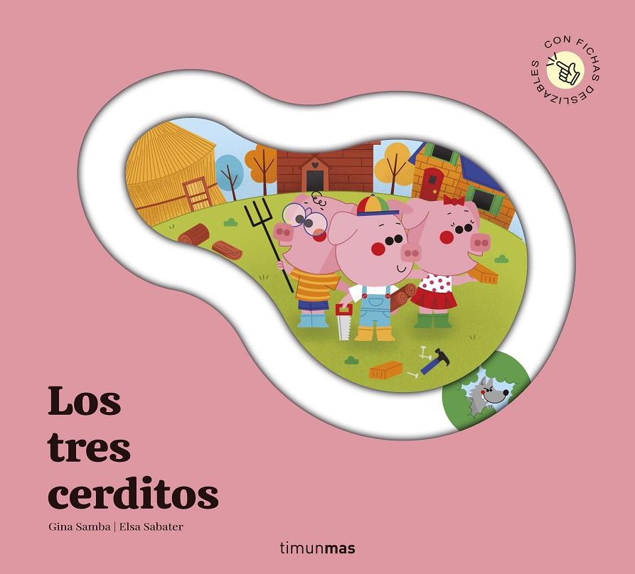 LOS TRES CERDITOS. CUENTO CON PIEZAS DESLIZABLES | 9788408315995 | SAMBA, GINA | Galatea Llibres | Llibreria online de Reus, Tarragona | Comprar llibres en català i castellà online