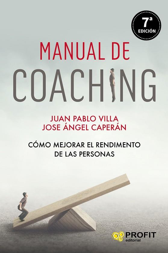 MANUAL DE COACHING | 9788417942366 | VILLA CASAL, JUAN PABLO/CAPERÁN VEGA, JOSE ÁNGEL | Galatea Llibres | Llibreria online de Reus, Tarragona | Comprar llibres en català i castellà online